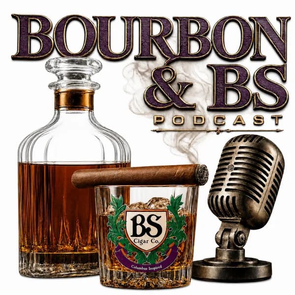 Cover art for Bourbon and BS Podcast