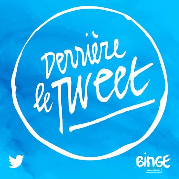 Cover art for Derrière le Tweet