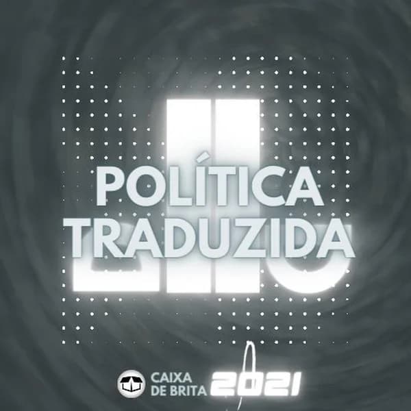 Cover art for Política Traduzida - Caixa de Brita
