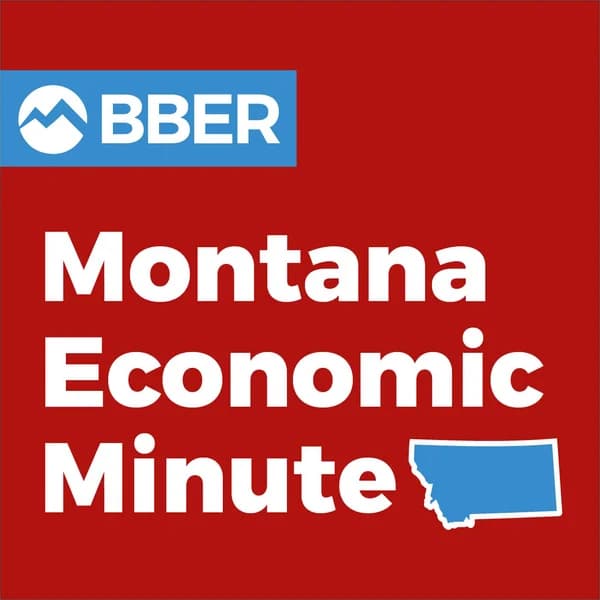 Cover art for Montana Economic Minute