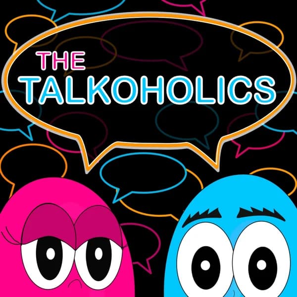Cover art for The Talkoholics