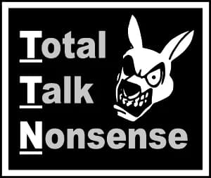 Cover art for Total Talk Nonsense (TTN)