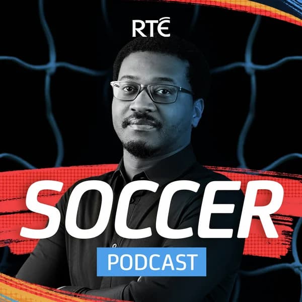 Cover art for RTÉ Soccer Podcast