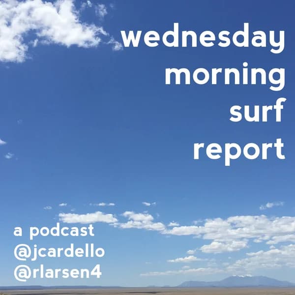 Cover art for Wednesday Morning Surf Report