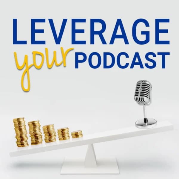 Cover art for Leverage Your Podcast Show