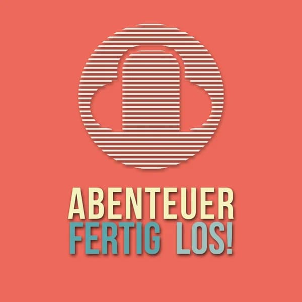 Cover art for Abenteuer, Fertig, Los! Podcast
