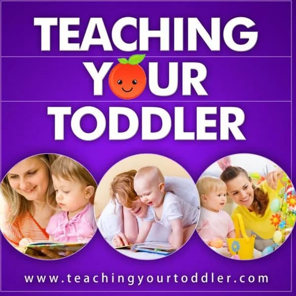 Cover art for The Teaching Your Toddler Podcast