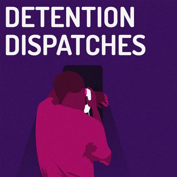 Cover art for DETENTION DISPATCHES