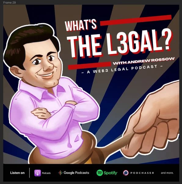 Cover art for What's the L3gal? with Andrew Rossow