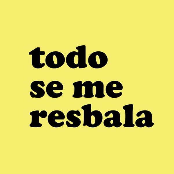 Cover art for Todo Se Me Resbala