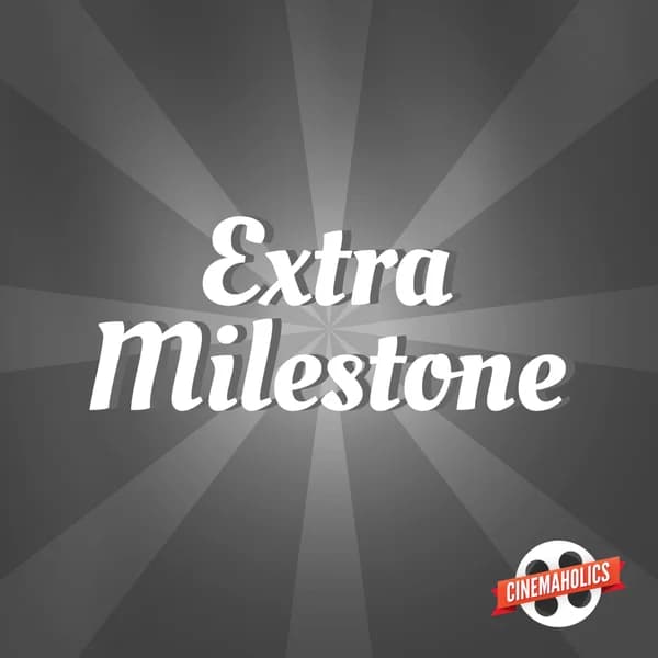 Cover art for Extra Milestone – Classic Film Reviews
