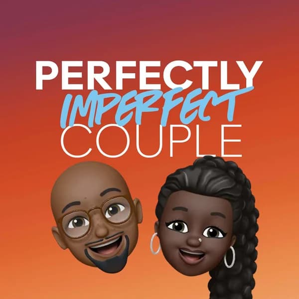 Cover art for The Perfectly Imperfect Couple Podcast