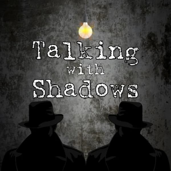 Cover art for Talking With Shadows