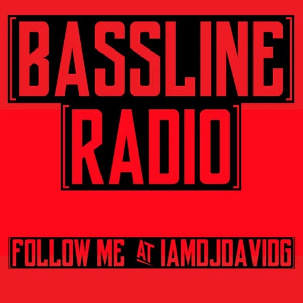 Cover art for Bassline Radio : DJ Mixes by @iamdjdavidg