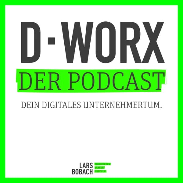 Cover art for D-WORX - Dein digitales Unternehmertum