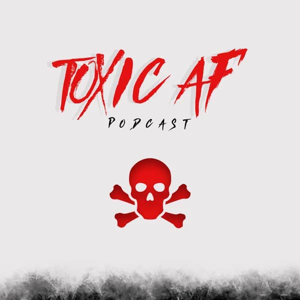 Cover art for Toxic AF