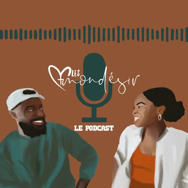Cover art for Les Mondésir - Le Podcast
