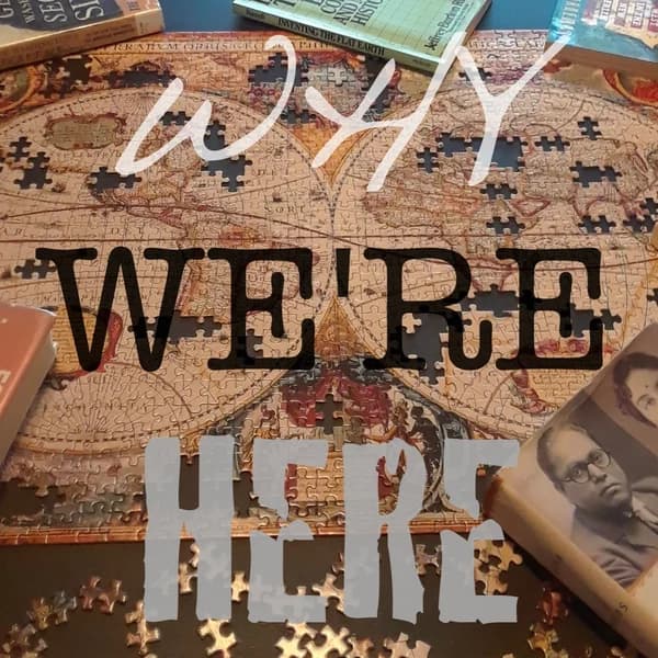 Cover art for Why We're Here