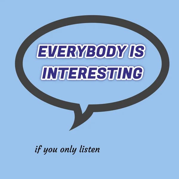 Cover art for Everybody is Interesting