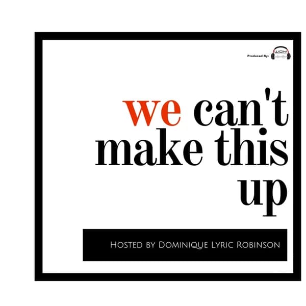 Cover art for We Can't Make This Up