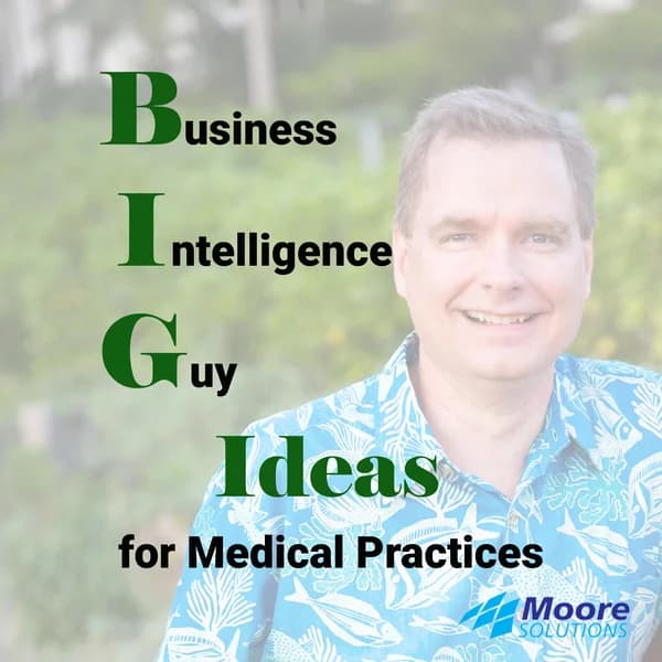 Cover art for BIG Ideas from The Business Intelligence Guy