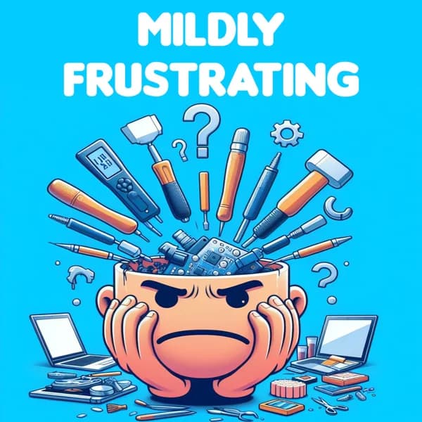 Cover art for Mildly Frustrating