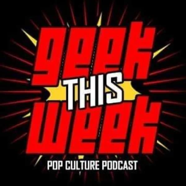 Cover art for Geek This Week
