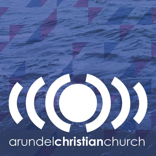 Cover art for Arundel Christian Church Podcast
