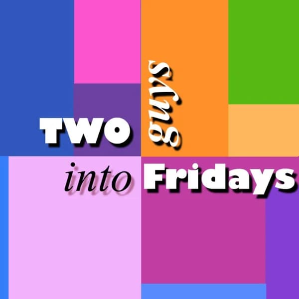 Cover art for Two Guys Into Fridays: The TGIF Podcast