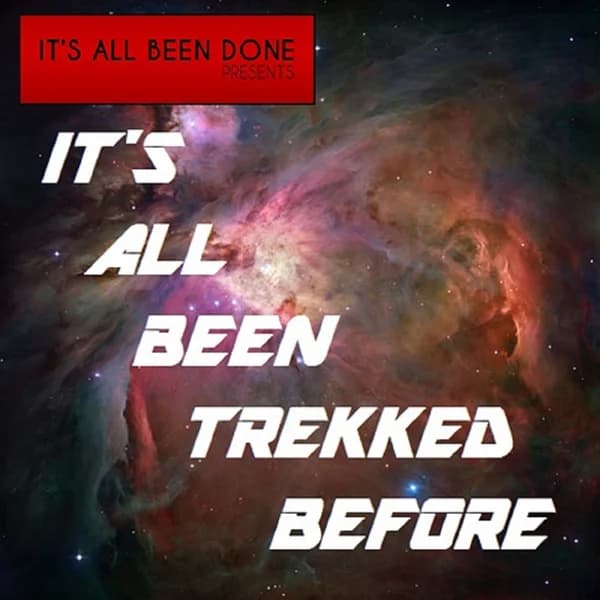 Cover art for It's All Been Trekked Before