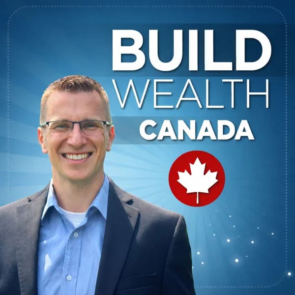 Cover art for Build Wealth Canada Podcast