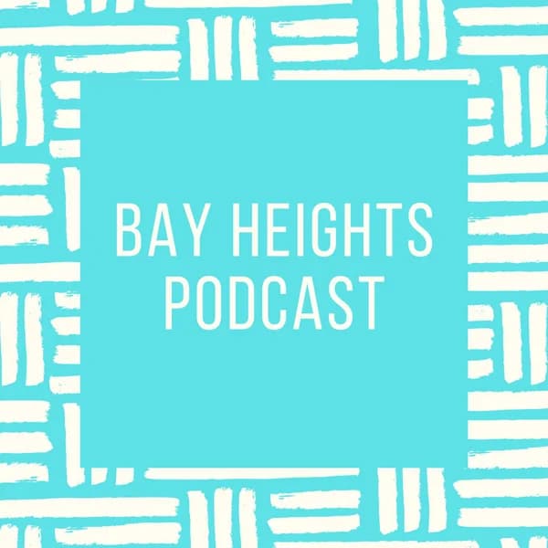 Cover art for Bay Heights Podcast