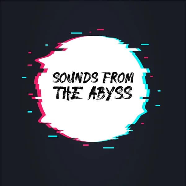 Cover art for Sounds From The Abyss