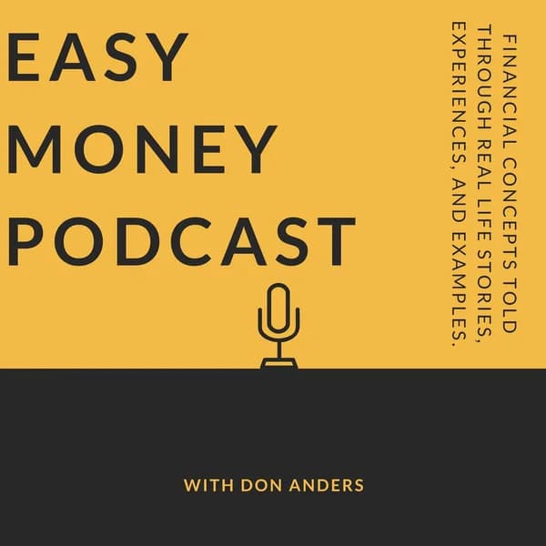 Cover art for Easy Money Podcast with Don Anders