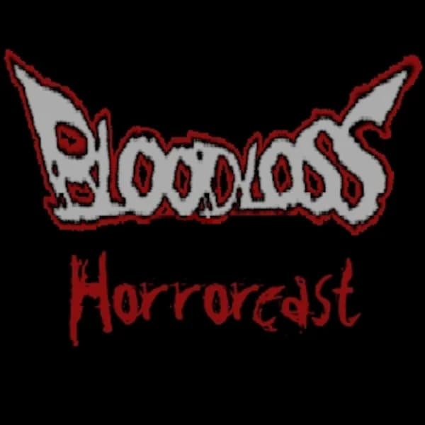 Cover art for BloodLoss Horrorcast