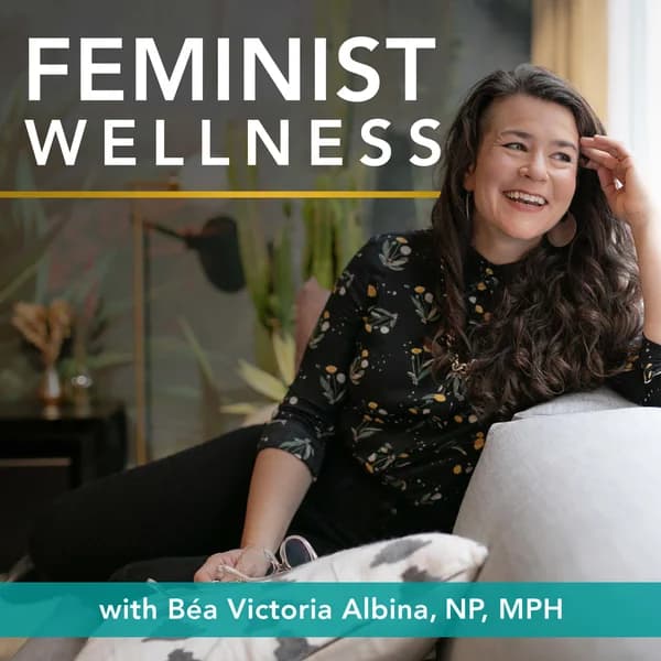 Cover art for Feminist Wellness
