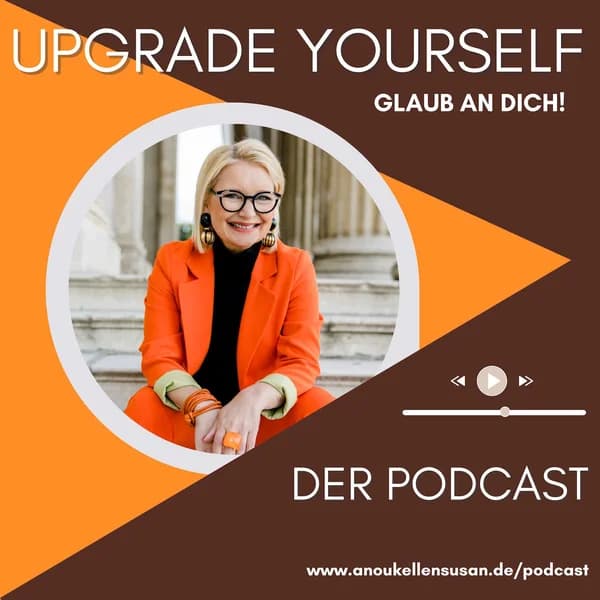Cover art for Upgrade yourself! - Glaub an dich