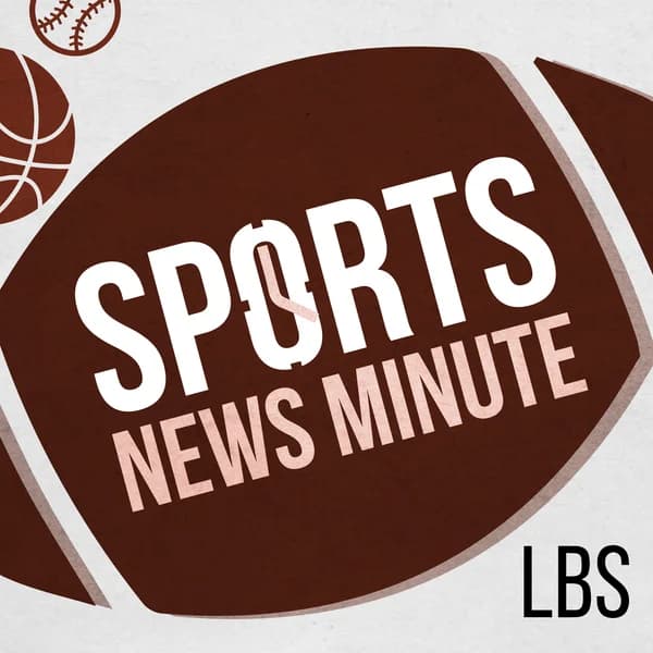 Cover art for Sports News Minute by Larry Brown Sports