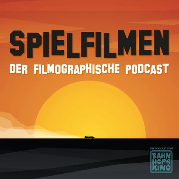 Cover art for Spielfilmen – Der filmographische Podcast