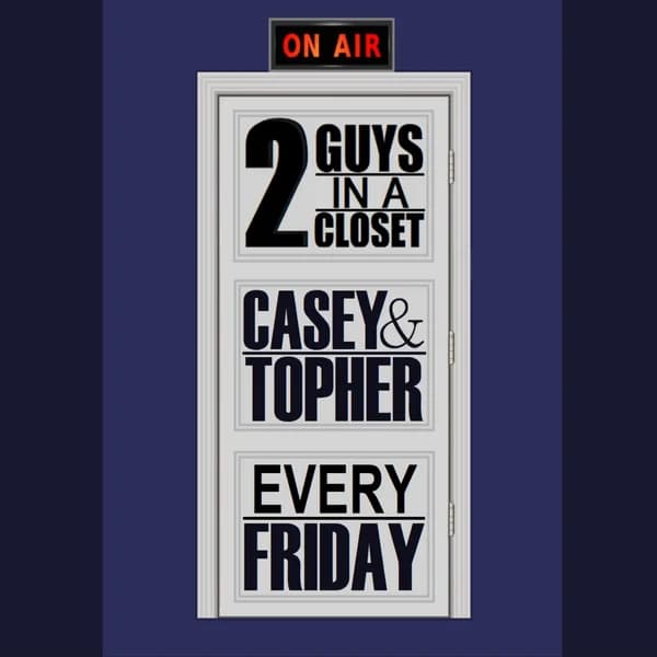 Cover art for 2 Guys In A Closet
