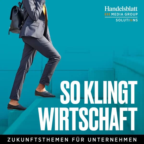 Cover art for So klingt Wirtschaft – Zukunftsthemen für Unternehmen