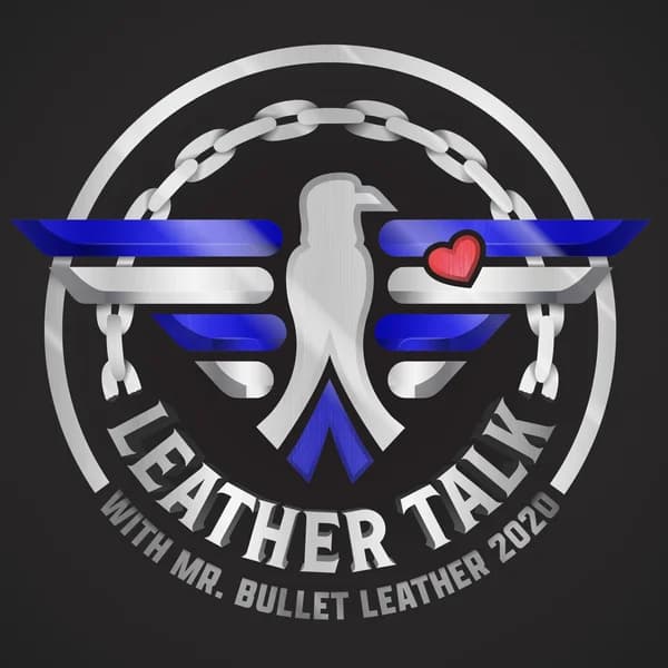 Cover art for Leather Talk - with Mr. Bullet Leather 2020