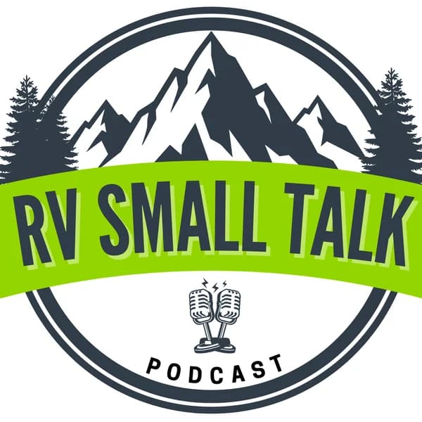 Cover art for RV Small Talk Podcast