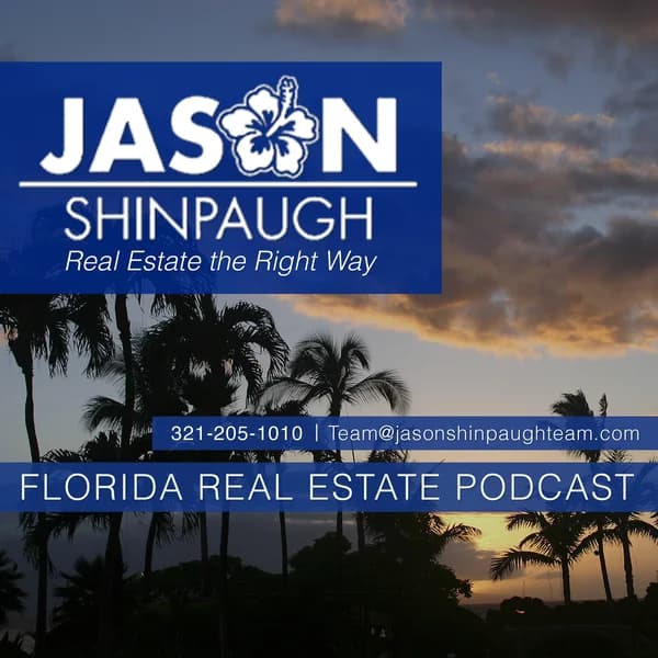 Cover art for Florida Real Estate Podcast with Jason Shinpaugh