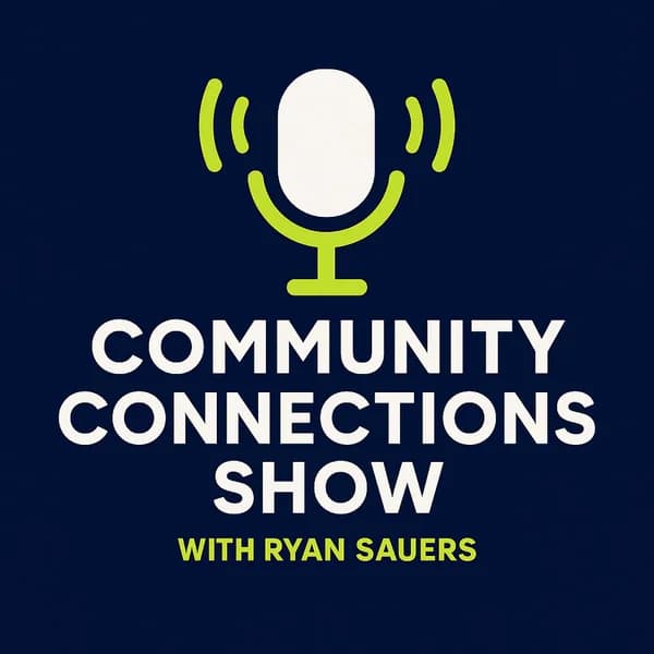 Cover art for Community Connections with Dr. Ryan T. Sauers