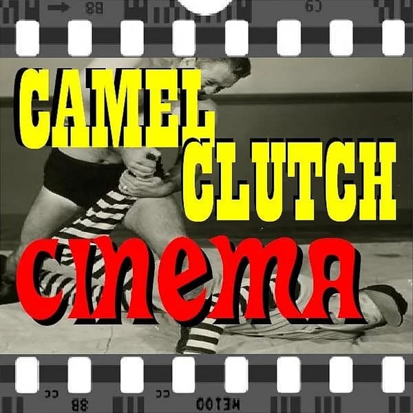Cover art for Camel Clutch Cinema
