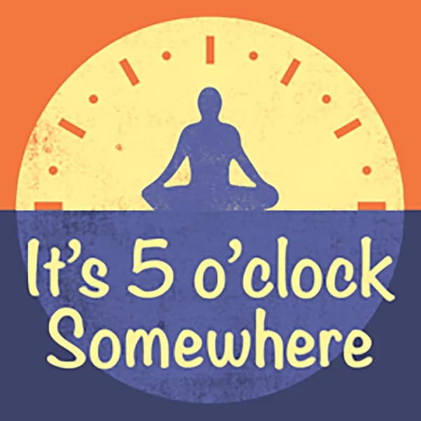 Cover art for It's 5 o'clock Somewhere