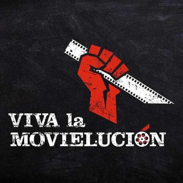 Cover art for Viva la Movielucion - Podcast
