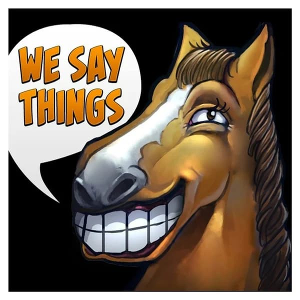 Cover art for We Say Things - an esports and Dota podcast with SUNSfan & syndereN