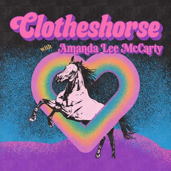 Cover art for Clotheshorse with Amanda Lee McCarty